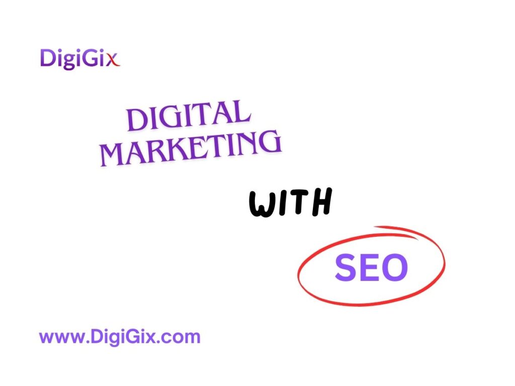 Digital Marketing with SEO