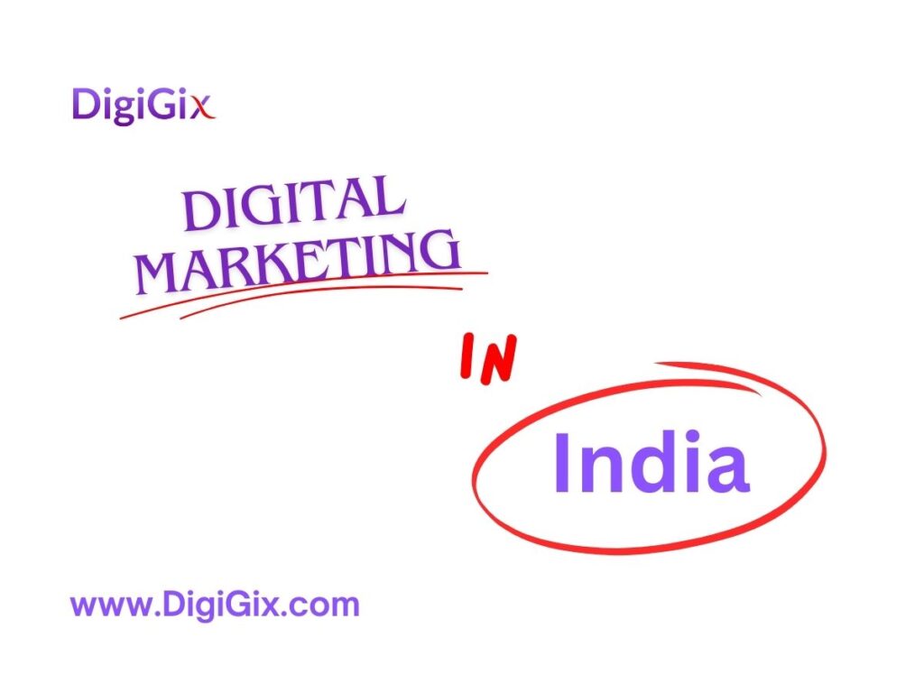 Digital Marketing in India